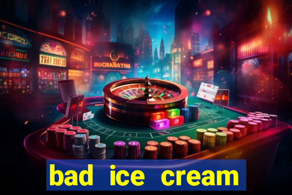 bad ice cream click jogos